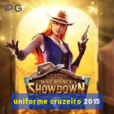 uniforme cruzeiro 2015